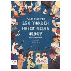 Sen Yokken Neler Neler Oldu - Tuğba Coşkuner