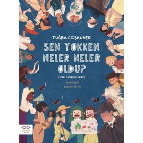 Sen Yokken Neler Neler Oldu - Tuğba Coşkuner