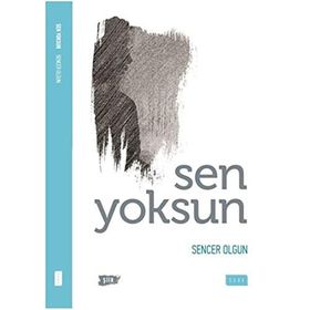 Sen Yoksun - Sencer Olgun