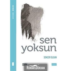Sen Yoksun - Sencer Olgun