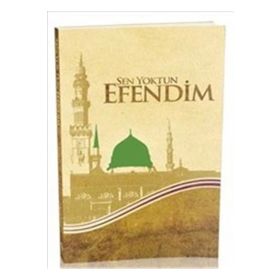 Sen Yoktun Efendim-Semerkand Yayınları