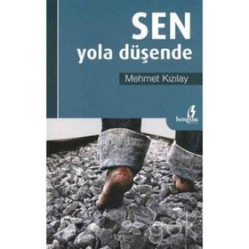 SEN YOLA DÜŞENDE - MEHMET KIZILAY