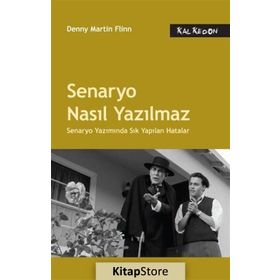 Senaryo Nasıl Yazılmaz - Denny Martin Flinn