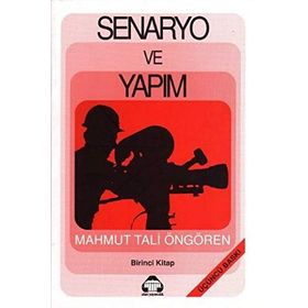SENARYO VE YAPIM 1 - MAHMUT TALI ÖNGÖREN