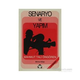 SENARYO VE YAPIM 1 - MAHMUT TALI ÖNGÖREN