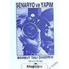 SENARYO VE YAPIM 2 - MAHMUT TALI ÖNGÖREN