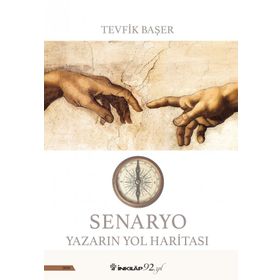 Senaryo Yazarının Yol Haritası - Tevfik Başer