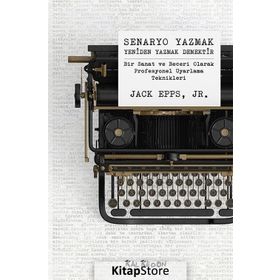 Senaryo Yazmak Yeniden Yazmak Demektir - Jack Epps, Jr