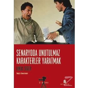 Senaryoda Unutulmaz Karakterler Yaratmak - Linda Seger