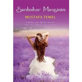 Senbahar Mevsimim - Mustafa Temel