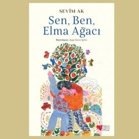 Sen,Ben,Elma Ağacı-Sevim Ak