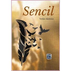 Sencil - Vedat Akdeniz