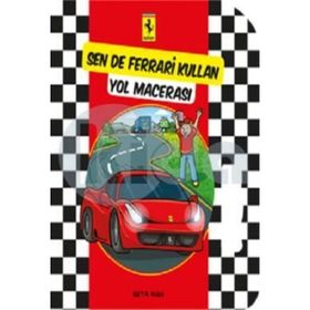 Sende Ferrari Kullan Yol Macerası - kollektif