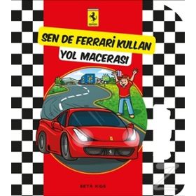 Sende Ferrari Kullan Yol Macerası - kollektif