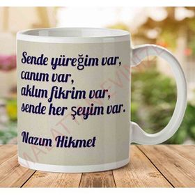 Sende Her Şeyim Var Baskılı Kupa