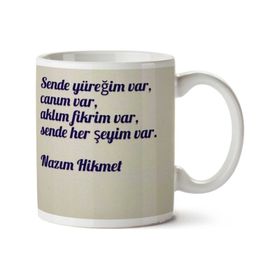 Sende Her Şeyim Var Baskılı Kupa