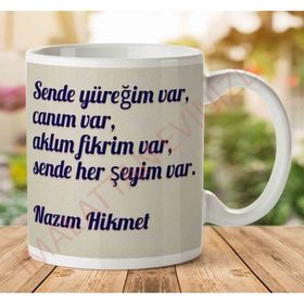 Sende Her Şeyim Var Baskılı Kupa