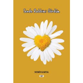 Sende Rabbimi Gördüm Nesrin Kartal