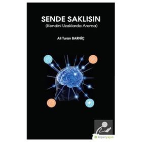 Sende Saklısın - Ali Turan Barniç
