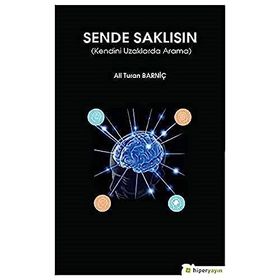 Sende Saklısın - Ali Turan Barniç