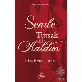 Sende Tutsak Kaldım - Lisa Renee Jones