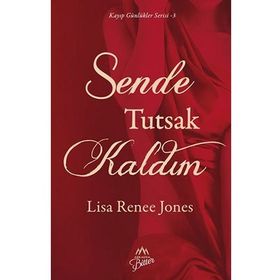 Sende Tutsak Kaldım - Lisa Renee Jones