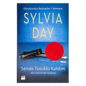 Sende Tutuklu Kaldım - Sylvia Day