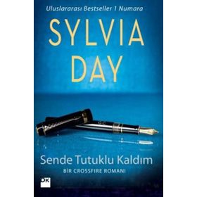 Sende Tutuklu Kaldım - Sylvia Day