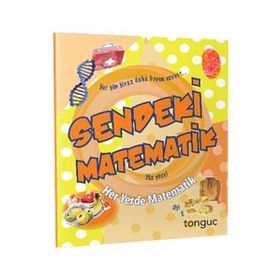 Sendeki Matematik Her Yerde Matematik Serisi-Tonguç Akademi