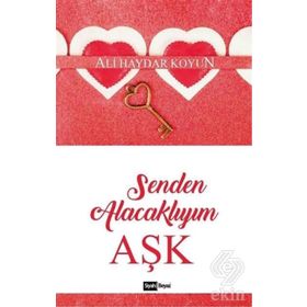 Senden Alacaklıyım Aşk - Ali Haydar Koyun