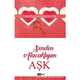Senden Alacaklıyım Aşk - Ali Haydar Koyun