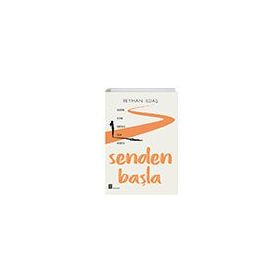 Senden Başla - Reyhan İldaş
