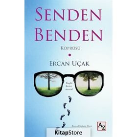 Senden Benden Köprüsü - Ercan Uçak