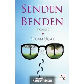 Senden Benden Köprüsü - Ercan Uçak