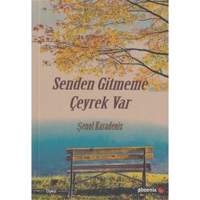 Senden Gitmeme Çeyrek Var - Şenol Karadeniz