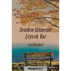 Senden Gitmeme Çeyrek Var - Şenol Karadeniz