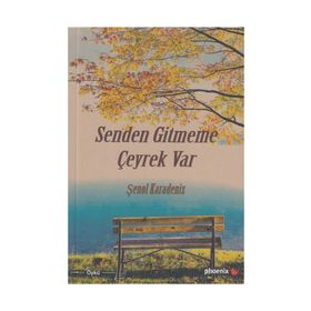 Senden Gitmeme Çeyrek Var - Şenol Karadeniz