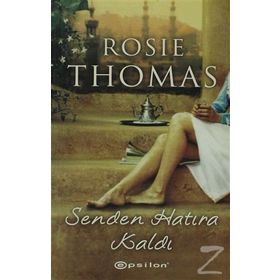 SENDEN HATIRA KALDI - ROSIE THOMAS