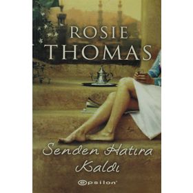 SENDEN HATIRA KALDI - ROSIE THOMAS