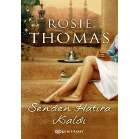 SENDEN HATIRA KALDI - ROSIE THOMAS