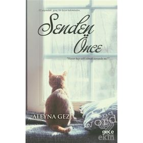 Senden Önce - Aleyna Gez