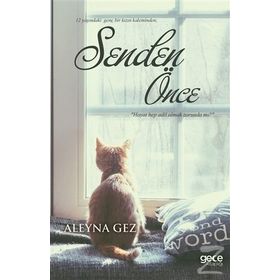 Senden Önce - Aleyna Gez