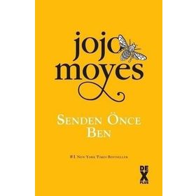 SENDEN ÖNCE BEN - JOJO MOYES