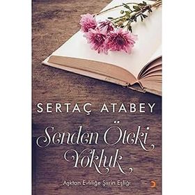 Senden Öteki Yokluk - Sertaç Atabey
