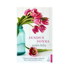 Senden Sonra - Ezgin Kılıç