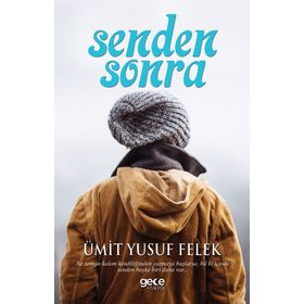 Senden Sonra - Ümit Yusuf Felek