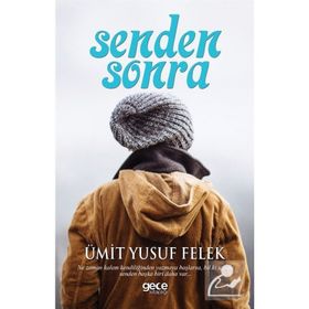 Senden Sonra - Ümit Yusuf Felek