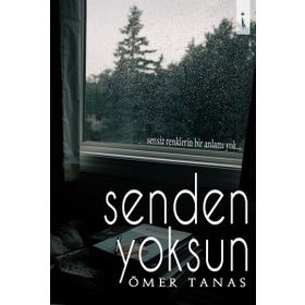 Senden Yoksun İkinci Adam Yayınları