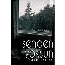 Senden Yoksun İkinci Adam Yayınları