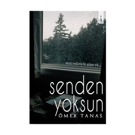 Senden Yoksun İkinci Adam Yayınları